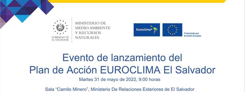 Presentación del Plan de Acción EUROCLIMA El Salvador