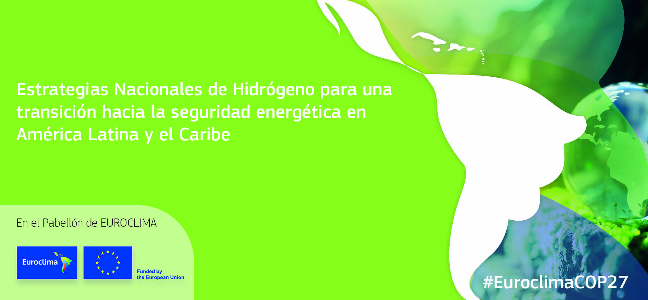 Estrategias Nacionales de Hidrogeno para una transicion hacia la seguridad energetica en America Latina y el Caribe