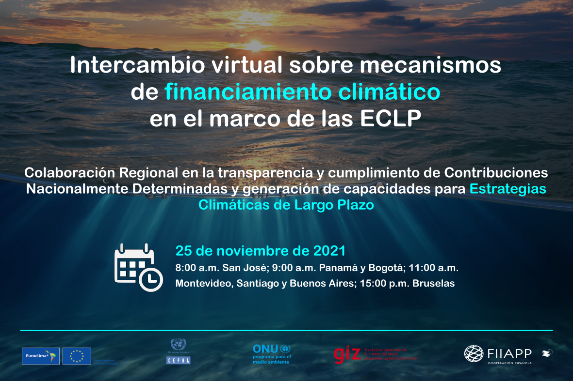 Intercambio virtual sobre mecanismos de financiamiento climático en el marco de las ECLP