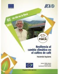 Un día en la finca: Resiliencia al cambio climático en el cultivo de café