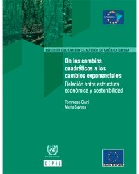 De los cambios cuadráticos a los cambios exponenciales: relación entre estructura económica y sostenibilidad