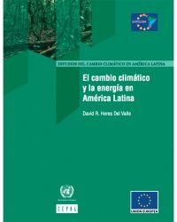 El cambio climático y la energía en América Latina