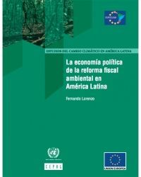 La economía política de la reforma fiscal ambiental en América Latina