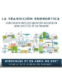 La transición energética como motor de la recuperación económica ante la COVID en Panamá
