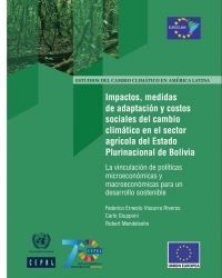 Impactos, medidas de adaptación y costos sociales del cambio climático en el sector agrícola del Estado Plurinacional de Bolivia