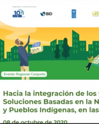 Evento regional conjunto: Soluciones Basadas en Nat. Bosques y Pueblos Indígenas, en las NDC en LAC