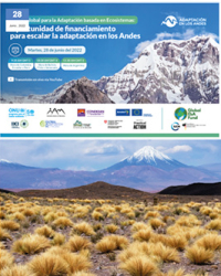 Fondo Global para la Adaptación basada en Ecosistemas: oportunidad de financiamiento para escalar la adaptación en los Andes