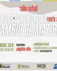 Primer taller virtual: Radios comunitarias frente al cambio climático