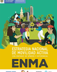 Estrategia Nacional de Movilidad Activa de Colombia (Documento técnico de soporte)