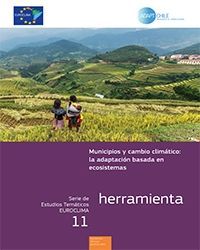 Municipios y cambio climático: la adaptación basada en ecosistemas