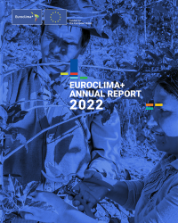 Annual Report EUROCLIMA+ 2022 (English version)