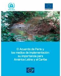  El Acuerdo de París y los medios de implementación: su importancia para América Latina y el Caribe