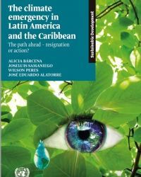 The climate emergency in  Latin America and the Caribbean