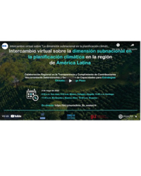 Intercambio virtual sobre “La dimensión subnacional en la planificación climática”