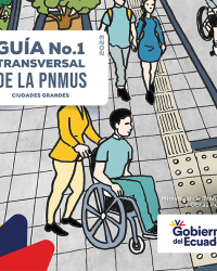 Guías Transversales de la Política Nacional de Movilidad Urbana Sostenible del Ecuador