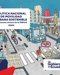 Política Nacional de Movilidad Urbana Sostenible del Ecuador (Síntesis)