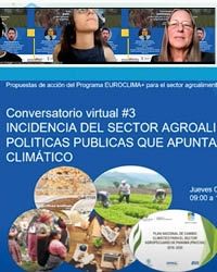 Experiencias exitosas: ¿Cómo aumentar la incidencia del sector agroalimentario en las políticas públicas de cambio climático?