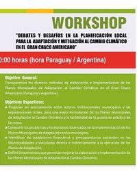 Workshop: Debates y desafíos sobre gobernanza y planificación frente al cambio climático en el Gran Chaco Americano