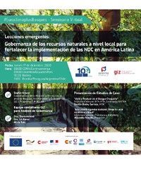 Seminario Virtual Lecciones emergentes: Gobernanza de los recursos naturales a nivel local para fortalecer la implementación de las NDC en América Latina