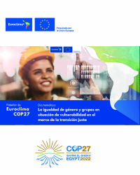 COP27: Igualdad de género y grupos en situación de vulnerabilidad en el marco de la transición justa