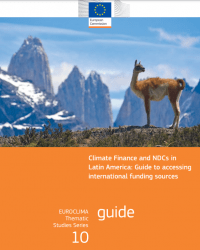 Climate Finance and NDCs in Latin America: Guide to accessing international funding sources