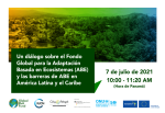 Miércoles de CityAdapt: Diálogo sobre el Fondo Global para la Adaptación Basada en Ecosistemas y las barreras para implementar Soluciones Basadas en la Naturaleza