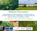 Webinar informativo: programas de financiamento climático en el sector Agricultura, Foresteria y otros usos del suelo (AFOLU) en América Latina