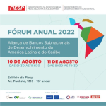 Foro Anual 2022 de la Alianza de Bancos Subnacionales de Desarrollo de América Latina y el Caribe