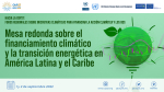 Hacia la COP27: Foros Regionales sobre Iniciativas Climáticas para Financiar la Acción Climática y los ODS Comisión Económica para América Latina y el Caribe Mesa redonda sobre el financiamiento climático y la transición energética en América Latina y el 